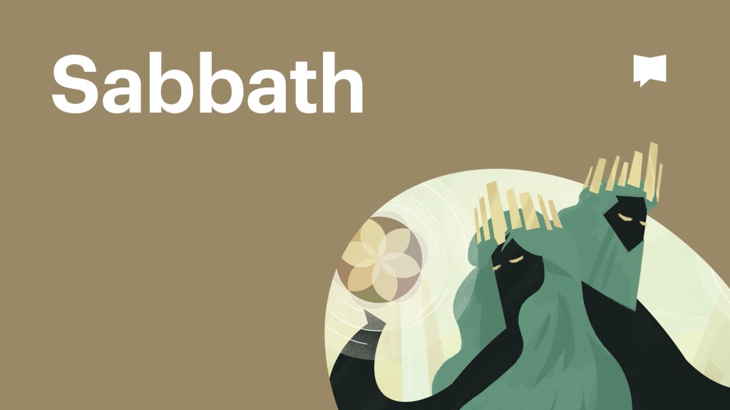 Biblical Themes: Sabbath
