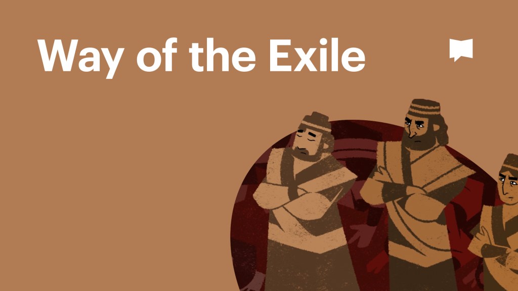 Biblical Themes: the Way of the&nbsp;Exile