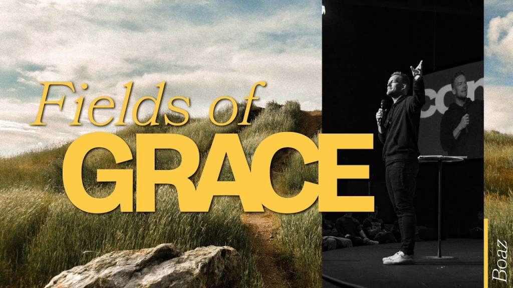 Fields of Grace