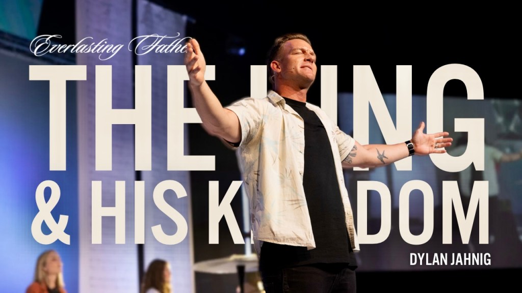 The King & His Kingdom (Everlasting Father)