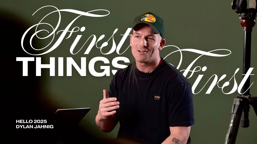 First Things First (Hello&nbsp;2025)