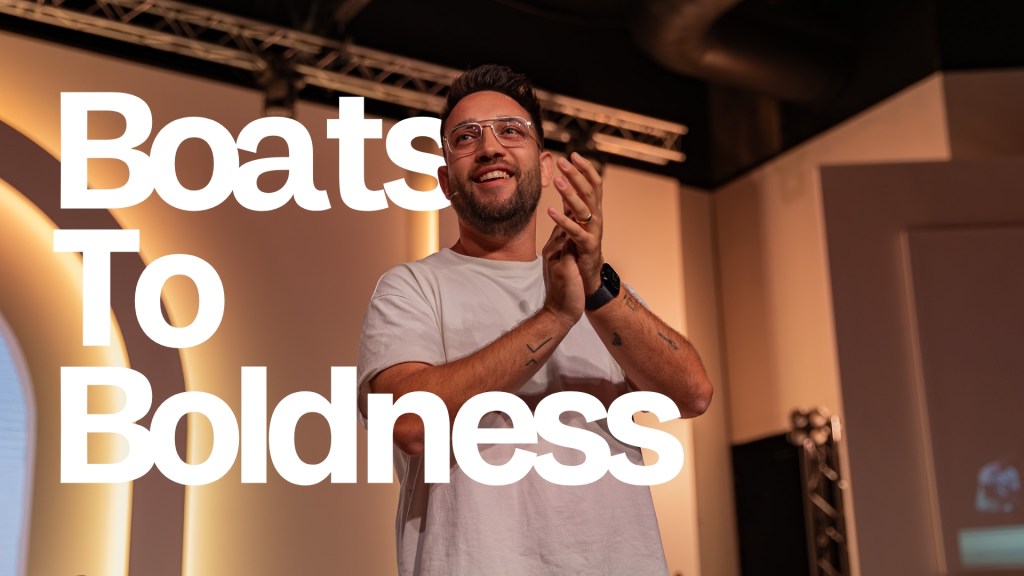 Boats To Boldness